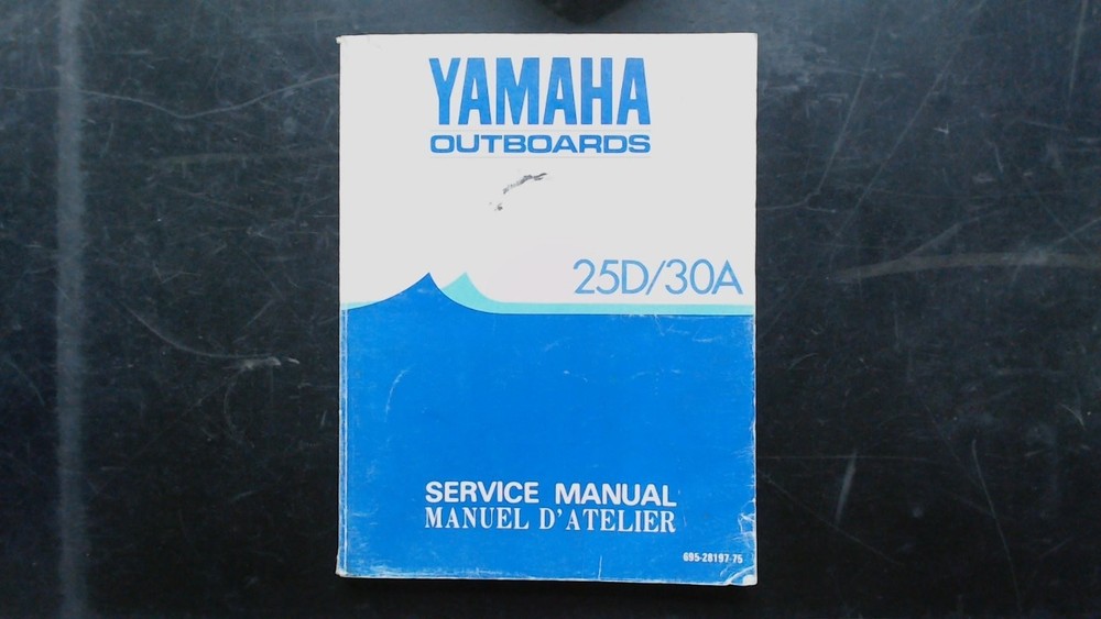 Yamaha 25D 30A Outboards Service Manual 695-28197-75 1983 Illustrated