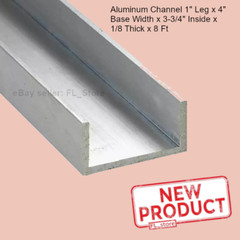 Aluminum Channel 1″ Leg x 4″ Base Width x 3-3/4″ Inside x 1/8 Thick x 8 Feet NEW