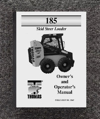 185 SKID-STEER LOADER Owner’s Operator Lubrication Manual Fits Thomas 185 53667
