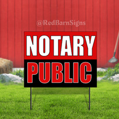 Notary Public Indoor Outdoor Coroplast Yard Sign