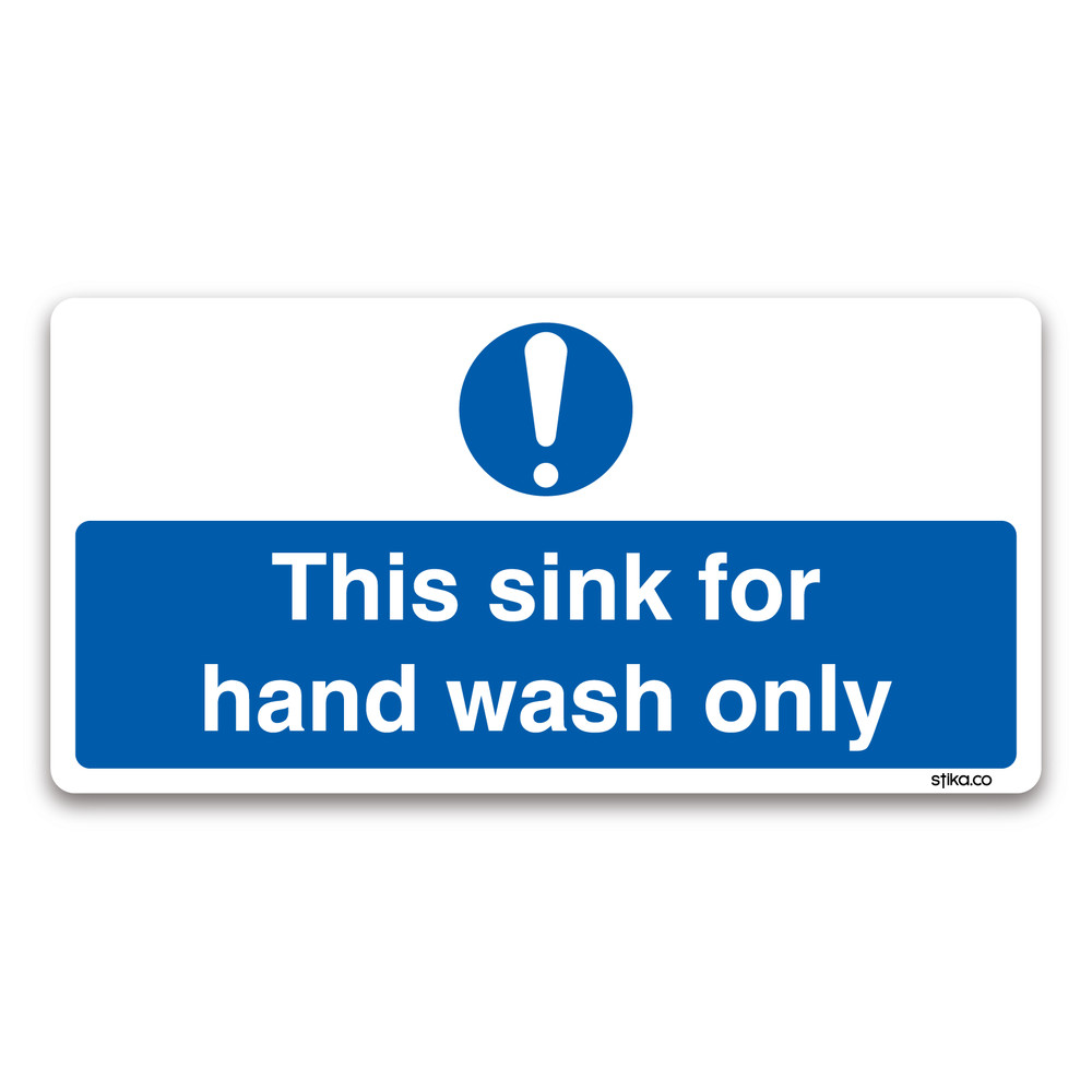 This Sink For Hand Wash Only Sign Sticker Notice Label – Waterproof Sticky Vinyl