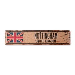 NOTTINGHAM UNITED KINGDOM Vintage Street Sign British Britons Brits flag city