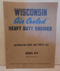 WISCONSIN MODEL VF4 AIR COOLED HEAVY DUTY ENGINES (40 PAGES)(DATED 2-1-1947)