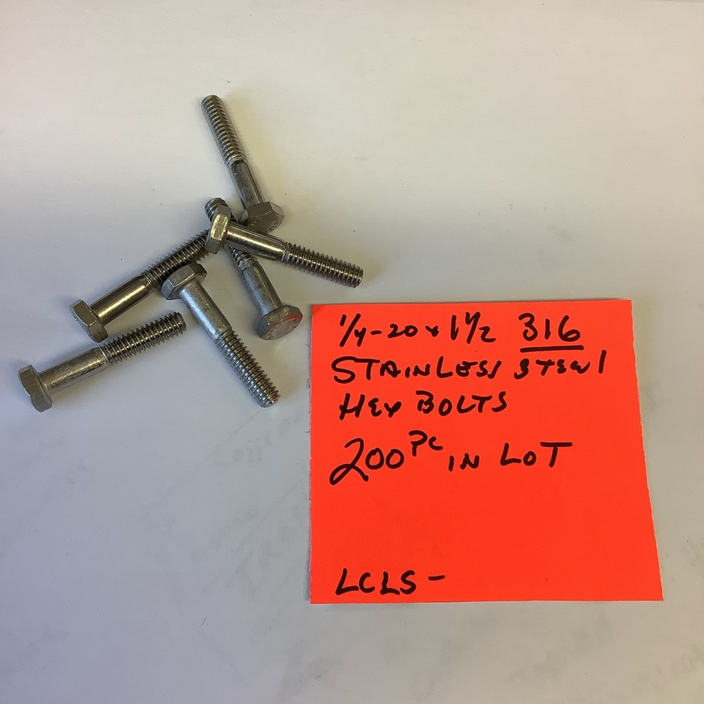Stainless Steel 316 Hex Bolts, 1/4-20 X 1 1/2”Stamped 316( 200 Pc In Lot) LCLS