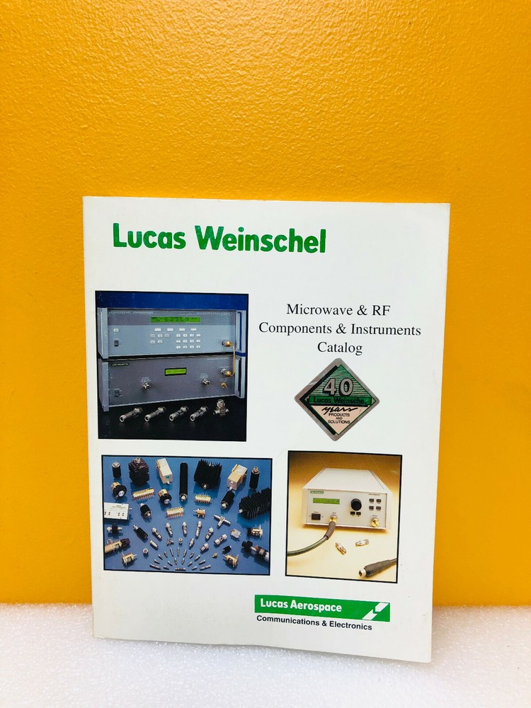 Lucas Weinschel Microwave & RF Components & Instruments 1993 Catalog