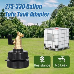 275-330 Gal IBC Tote Water Tank Hose Adapter 3 Sizes Brass Valve Connector