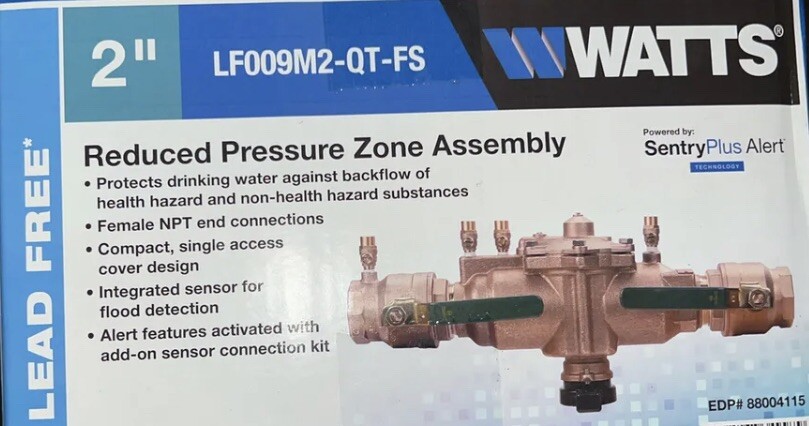 2” Watts Reduced Pressure Zone Assembly PN: LF009M2-QT-FS Backflow