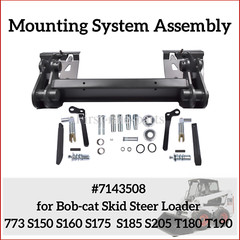 Mounting System 6577954 for Bobcat 773 S150 S160 S175 S185 S205 T180 T190 NEW