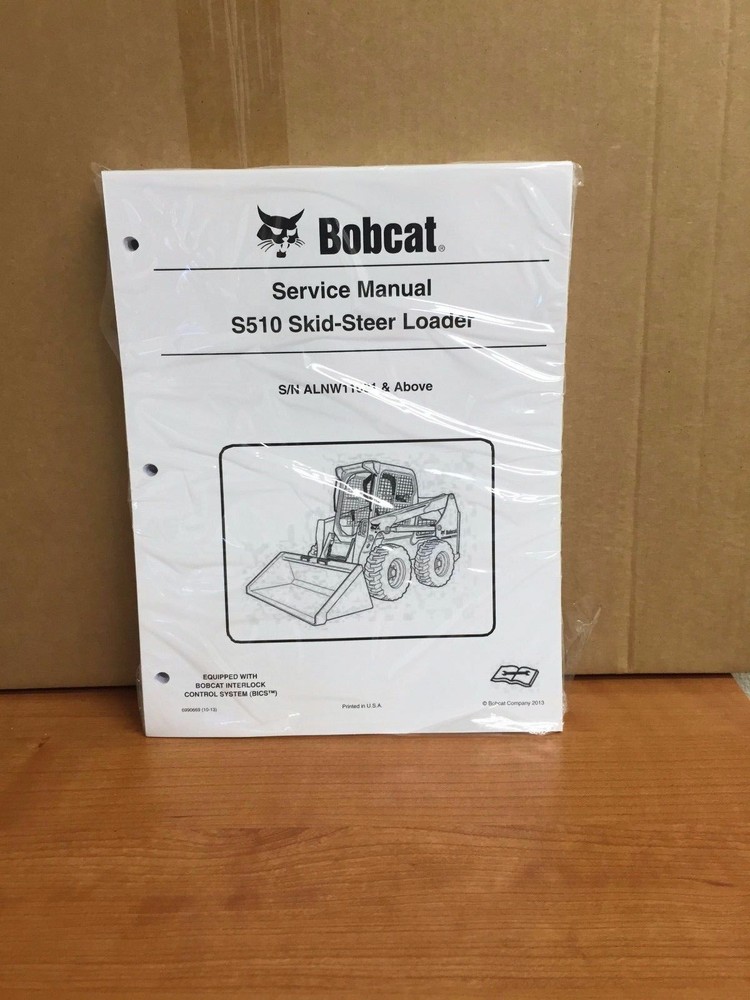 Bobcat S510 Skid Steer Loader Service Manual Repair Book 2019 Version – 6990669