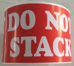 500 3×5 Do not Stack Shipping Labels Stickers / 1 Roll