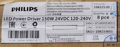 PHILIPS 9290 021 019 LED Power Driver 150 W 24 VDC 120-240 VAC