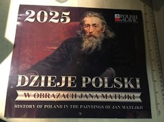 HISTORY OF POLAND JAN MATEJKO ART PAINTINGS in 2025 Wall Calendar ENGLISH/POLISH