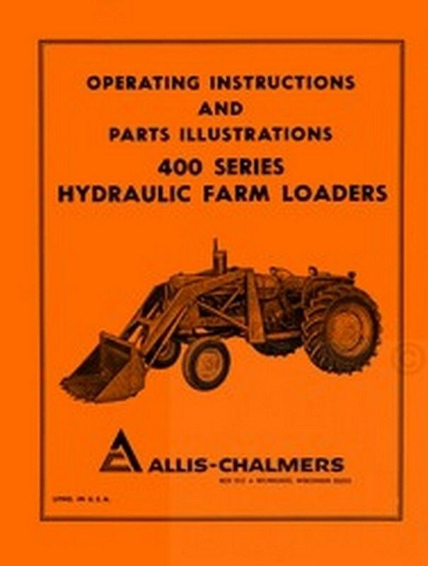 Allis Chalmers D14 D15 D17 WD45 Loader Operators Manual