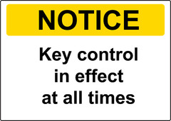 NOTICE KEY CONTROL IN EFFECT AT ALL TIMES| Laminated Vinyl Decal Sticker Label