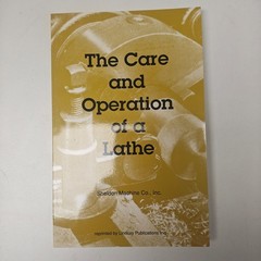 The Care and Operation of a Lathe (1942)