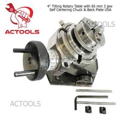 4′ Inch Tilting Rotary Table with 65 mm 3 jaw Self Centering Chuck & Back Plate