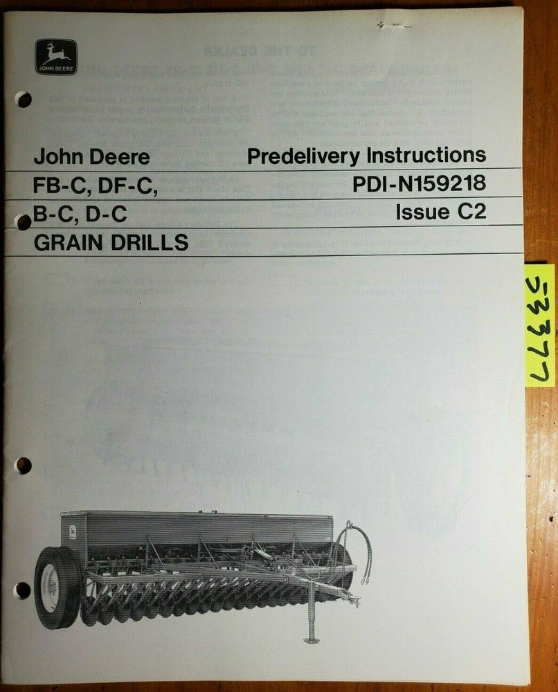 John Deere FB-C DF-C B-C D-C Grain Drill Predelivery Instructions Manual 3/72