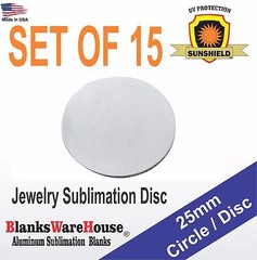 15 Pieces 25 mm Circle, SUBLIMATION BLANKS – Jewelry making supply, .032 NO HOLE