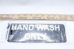 Vollrath Hand Wash Only Sign 3″ x 9″ 4504