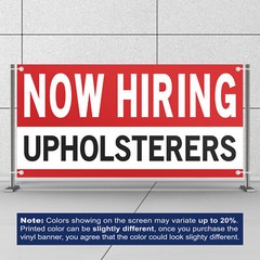 Now Hiring Upholsterers 13 oz Heavy Duty Vinyl Banner Jobs Available Help Wanted