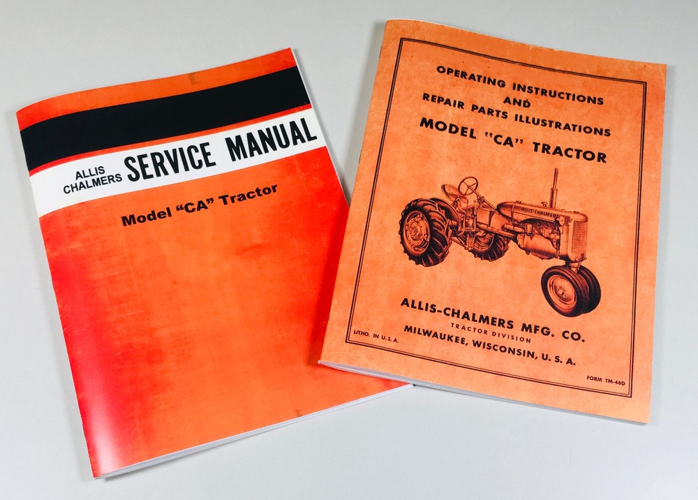 Allis Chalmers Ca Tractor Service Operators Parts Repair Shop Manual Overhaul