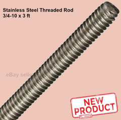 3/4-10 x 36″ Stainless Steel All Thread Grade 18-8 Threaded Rod 3 Feet Length