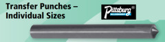 13/64 INDIVIDUAL SIZE TRANSFER PUNCH -PITTSBURG ITEM NO. 3254013(FT)-(4PC.)