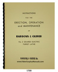 Bardons & Oliver No. 2 Geared Lathe Operation & Maintenance Manual #1799
