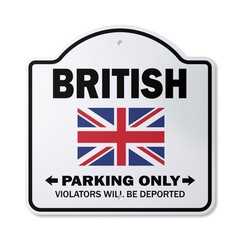 Parking For British Only Plastic Sign United Kingdom Flag National Pri
