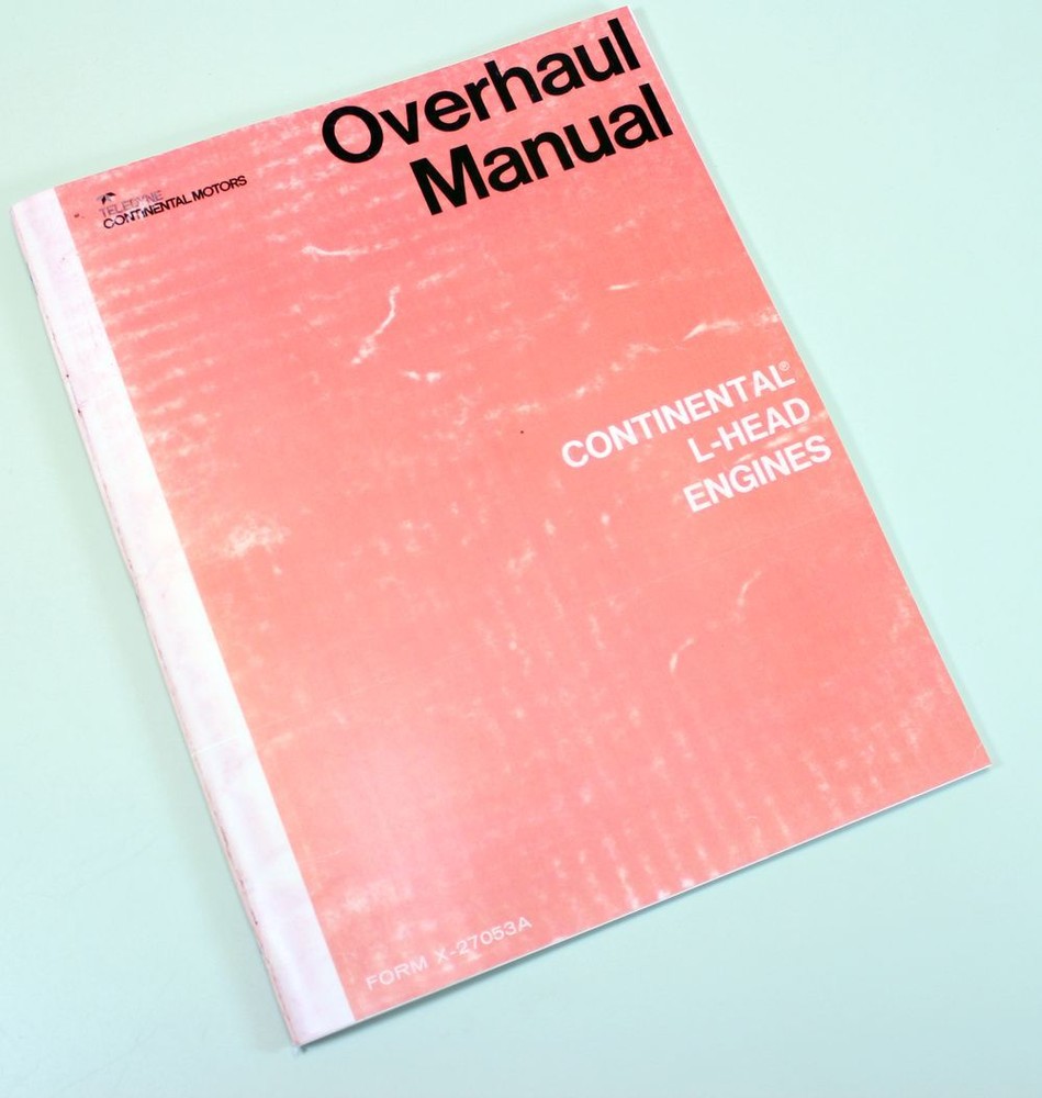 Continental L-Head F226 F227 Engine Motor Service Repair Owners Operators Manual