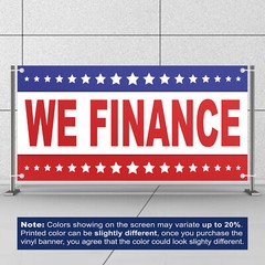 We Finance Banner 13 oz Heavy Duty Vinyl Easy Payments Sign No Credit Needed