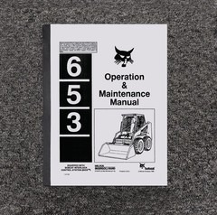 Bobcat 653 BICS Skid Steer Loader Owner Operator User Guide Manual