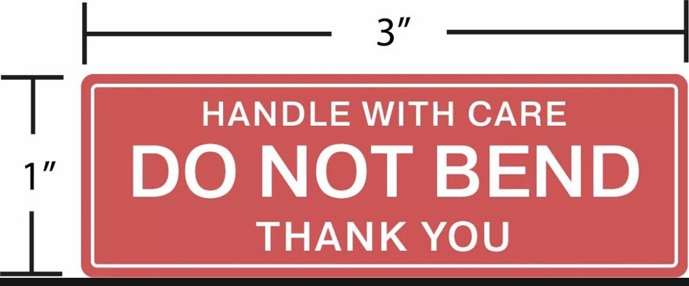 DO NOT BEND HANDLE WITH CARE Stickers 1″ x 3″ Pack of 50 Stickers