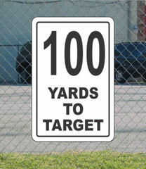 100 Yards to Target Metal Sign 12″x18″ for Driving Range Shooting Gun Club