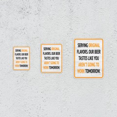 Portrait Round Plus Serving Original Flavors. Our Beer Tastes Like You Aren’t…