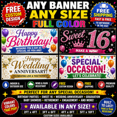 FULL COLOR BANNER INDOOR OUTDOOR USE HAPPY BIRTHDAY – THANK YOU – ANNIVERSARY