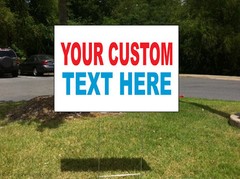 Your Custom Text Here Custom Red Blue Custom Plastic Yard Sign /Free Stakes