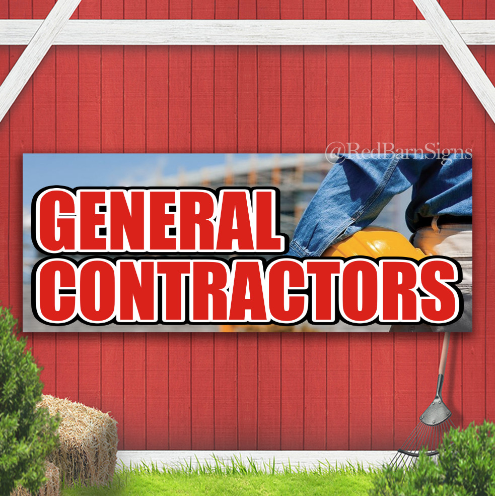 General Contractors Indoor Outdoor Banner Sign with grommets