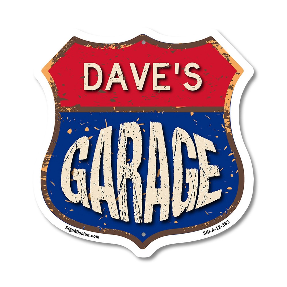 Dave’s Garage Shield Shaped Sign Weather Resistant Crafted in the USA