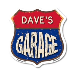 Dave’s Garage Shield Shaped Sign Weather Resistant Crafted in the USA