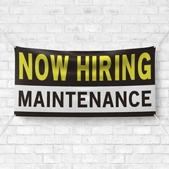 Now Hiring Maintenance 13 oz Heavy Duty Vinyl Banner Handyman Jobs Available