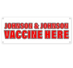 VACCINE HERE J&J Advertising Vinyl Banner Flag Sign Many Sizes VIRUS MEDICAL