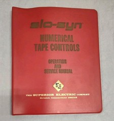 Slo-Syn Numerical Tape Controls Operation Service Manual Superior Co. Bristol CT
