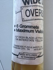 Sign Oversized Load Wide Load 18”x48” Interstate Yellow New Strong Scrim Vinyl