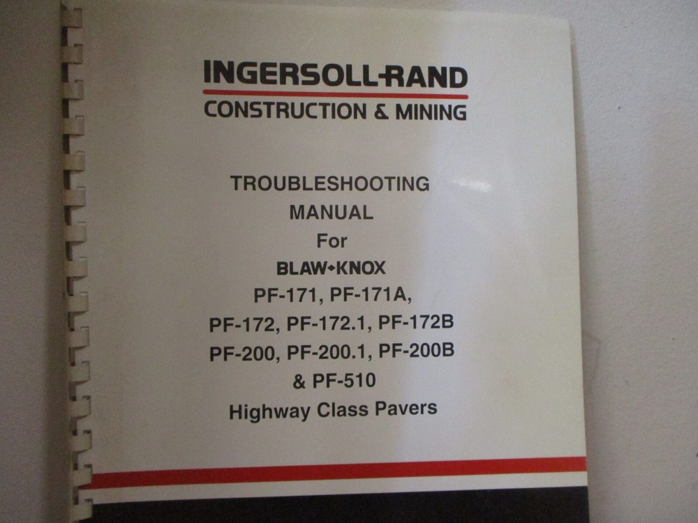 Ingersoll Rand PF 170 PF 171A PF 172 PF 172 1 PF 172B Troubleshooting Manual