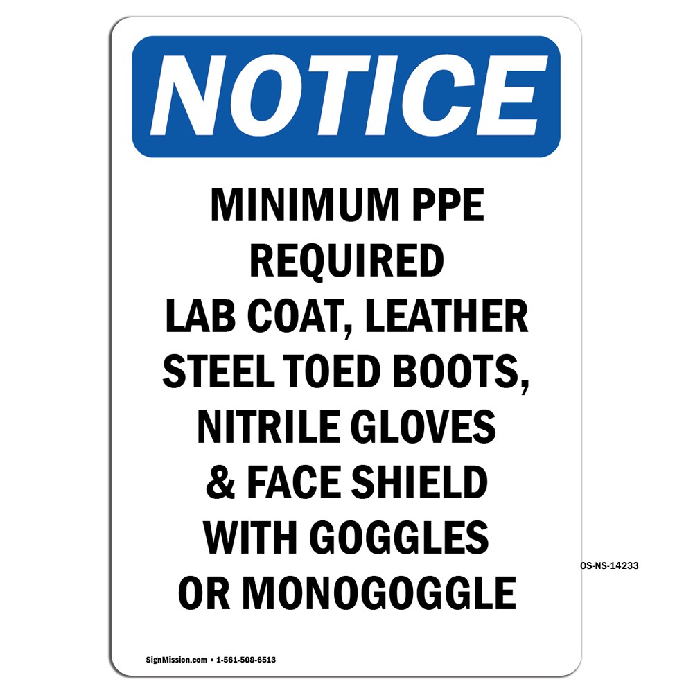 Minimum PPE Required Lab Coat OSHA Notice Sign Metal Plastic Decal
