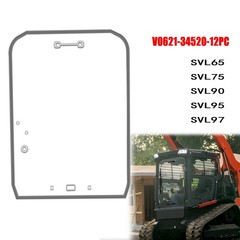Track Loader Door Glass For Kubota Skidsteer SVL65 SVL75 SVL90 SVL95 SVL97