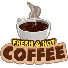 FRESH HOT COFFEE Concession Decal sign cart trailer stand sticker equipment