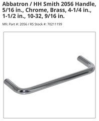 25 Pieces Abbatron / HH Smith 2056 Handle, 5/16 in Chrome, Brass, 4-1/4 in.10-32