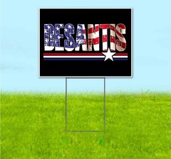 DESANTIS 2024 18×24 Yard Sign Bandit Lawn Advertising ELECTION REPUBLICAN VOTE